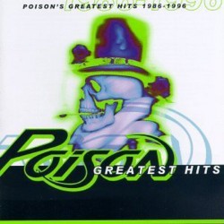 POISON'S - GREATEST HITS...