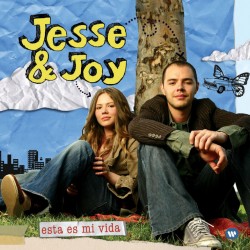 JESSE Y JOY - ESTA ES MI...