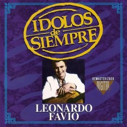 LEONARDO FAVIO - IDOLOS DE...