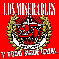 LOS MISERABLES - Y TODO...