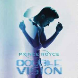 PRINCE ROYCE - DOBLE VISION CD