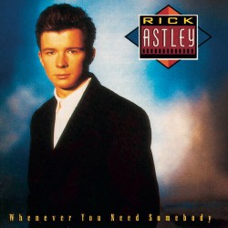 Rick Astley - Whenever You...