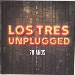 Los Tres - Unplugged 20...