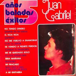 Juan Gabriel - 15 Anos De...