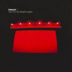 INTERPOL  - TURN ON THE...