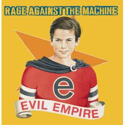 RAGE AGAINST MACHINE - EVIL...